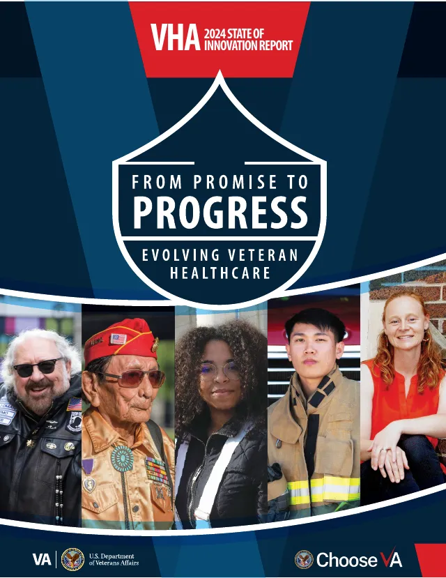 Report cover: VHA 2024 State of Innovation Report, From Promise to Progress: Evolving Veteran Healthcare, with five portraits