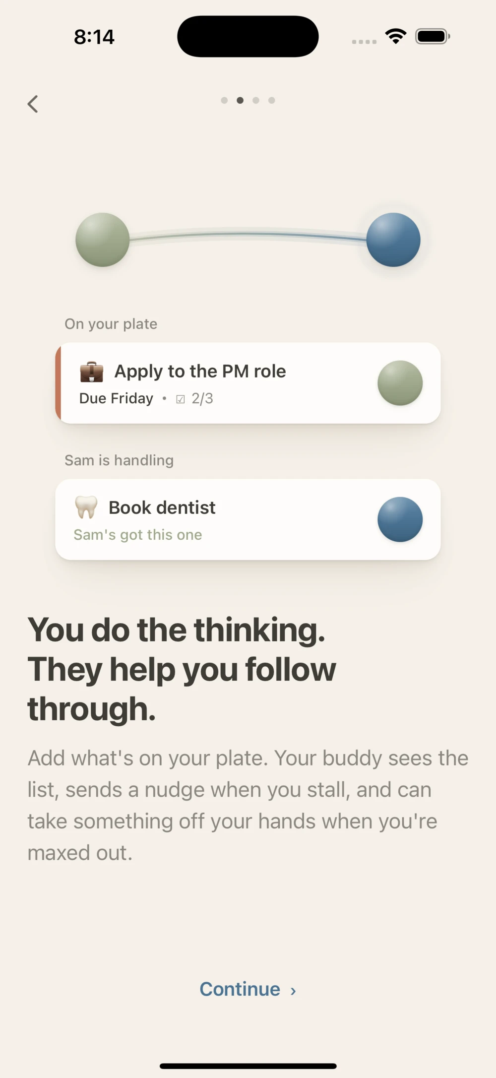 Draft: Add what’s on your plate. Your buddy sees the list.